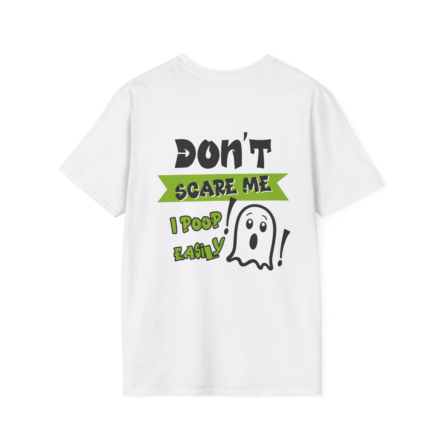 "Don´t Scare Me T-Shirt"